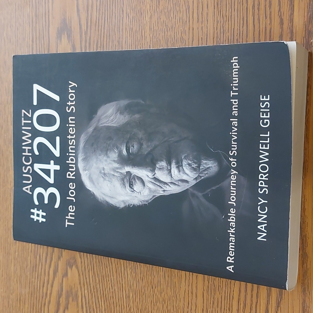 Auschwitz #34207 The Joe Rubinstein Story